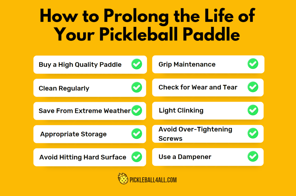 How to Prolong the Life of Your Pickleball Paddle