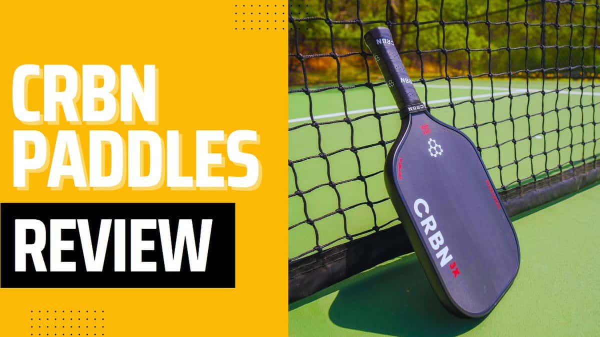 CRBN Pickleball Paddle Review – A Powerful Investment or a Pricey Gamble?